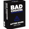 Bad Choices After Dark Partyspill