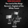 Boromir Captain of the White Tower