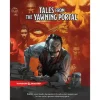 D&D Adventure Tales From Yawning Portal