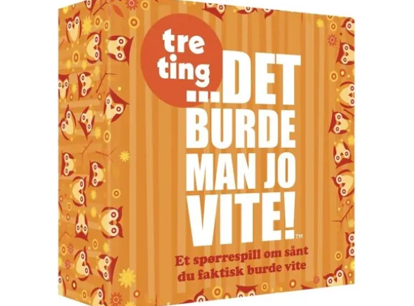 Det burde man jo vite Tre ting