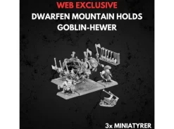 Dwarfen Mountain Holds Goblin-Hewer