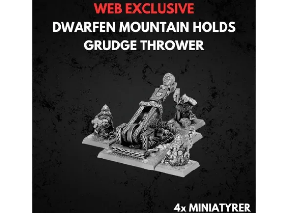 Dwarfen Mountain Holds Grudge Thrower