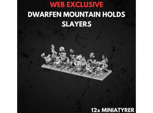 Dwarfen Mountain Holds Slayers