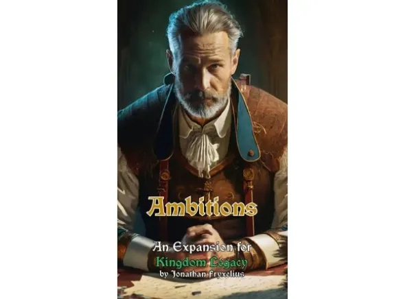 Kingdom Legacy Ambitions Expansion
