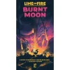 Line of Fire Burnt Moon Brettspill