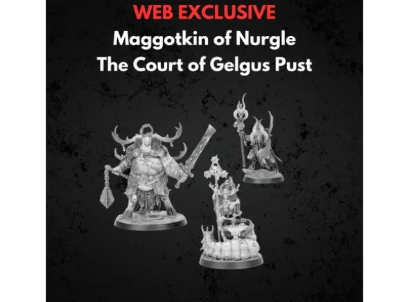 Maggotkin of Nurgle Court of Gelgus Pust