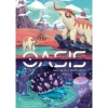 Oasis New Life on a Distant World