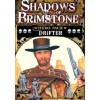 Shadows of Brimstone Drifter Exp