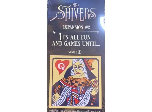 The Shivers Its All Fun and Games Exp